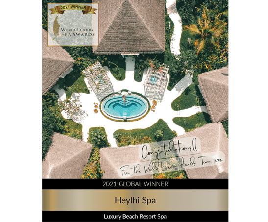 World Luxury Spa Awards - Heylhi Spa was crowned as the Global winner in Luxury Beach Resort Spa category